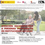 CURSO ONLINE GRATIS: ATENCIÓN SOCIOSANITARIA A PERSONAS DEPENDIENTES EN INSTITUCIONES SOCIALES.